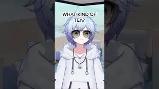 This Vtuber is the TEA LOVER