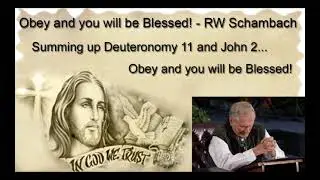 Obey and be Blessed! - RW Schambach