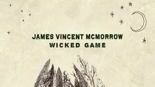 James Vincent McMorrow - Wicked Game (Game Of Thrones Trailer)