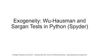Exogeneity. Wu-Hausman and Sargan Tests in Python (Spyder)