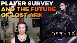 The Future of Lost Ark | Johnpal Takes Player Survey