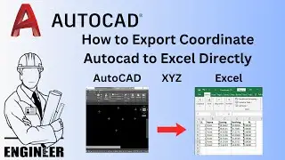 How to Export coordinate AutoCAD to Excel Directly