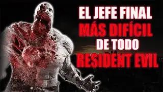¿Quien es el Jefe Final más difícil de todo Resident Evil?
