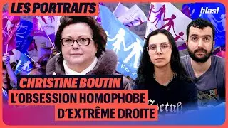 CHRISTINE BOUTIN, L’OBSESSION HOMOPHOBE D’EXTRÊME DROITE