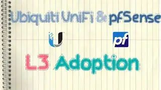 Ubiquiti UniFi & pfSense  - Layer 3 Adoption: SSH/DHCP Option 43/DNS