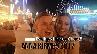 Eveline Checkt die Annakirmes 2017 - Lohnt sich ein Besuch?, Düren, Breakdance, Schießen, Party