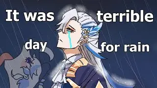 It's Terrible Day For Rain in Fontaine | Genshin Impact feat. Neuvillette & Furina