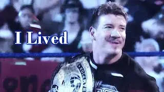 Eddie Guerrero: I Lived (13yrs)