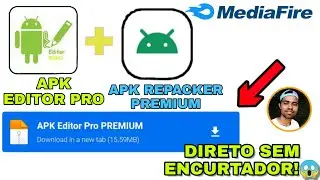 SAIU🔥😱 APK EDITOR MOD 2023 + APK REPACKER (ATUALIZADO SEM ENCURTADOR)