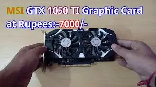 Best Graphic Card Ever MSI GTX 1050 TI 4GB for PC