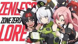 Zenless zone zero LORE
