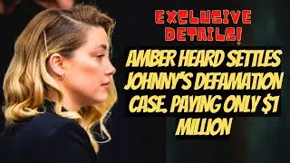 Amber Heard agrees to pay Johnny Depp only $1 million