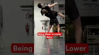 Being Mean to Lower Belts 