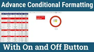 Advance Conditional Formatting with On and Off Button in Hindi by ||my technology||