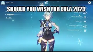 Should you wish for Eula 2023 | Genshin Impact