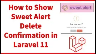 Laravel Sweet Alert Delete Confirmation | confirm before Delete in Laravel 12 | Riyast College