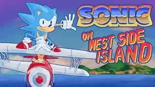 SONIC on West Side Island [Sonic 2 Animation]