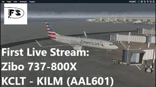 First Live Stream:  Zibo 737-800X KCLT - KILM (Cold and dark)