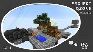 Ep1. Мобоферма и тинкер в первый час. Project Ozone 2: Reloaded.