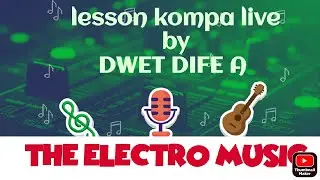LESSON PIANO #2. #musique by [DWET DIFE A] #kompadous #sololive