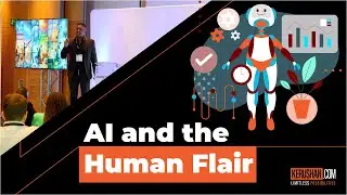 AI and the Human Flair - Marketing Indaba