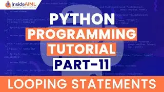 Python For Loops | Python Programming Part 11 | Nested Loops