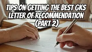 RECOMMENDATION LETTER | GLOBAL KOREA SCHOLARSHIP GKSKGSP 2025(PART 2)