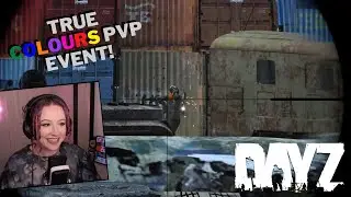 I Took Part in the BIGGEST DayZ PVP Team EVENT! | Edited True Colours Gameplay! 