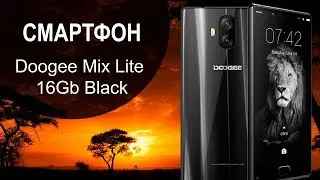 Мобильный телефон Doogee Mix Lite - видео обзор