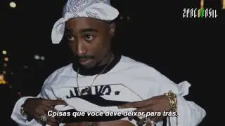 2Pac - Things Are Changing [Legendado] HD