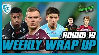 NRL SuperCoach 2024: WILL TRINDALL BE THE NEXT IMMORTAL? [ROUND 19 WRAP UP]