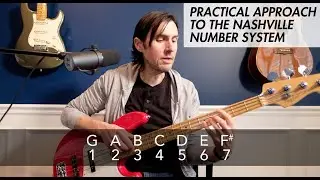 Nashville Number System Explained | A Practical Approach for Bass Players