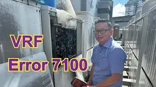 How to Solve VRF aircon [ Error 7100 ]