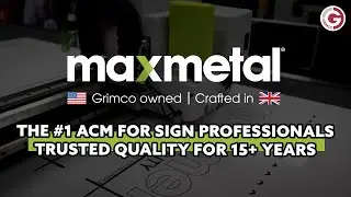 Maxmetal®: The #1 ACM for Sign Professionals | Trusted Quality for 15+ Years