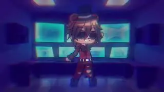 You Take Me Over (Gacha Club/FNaF)