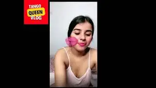tango live stream! Bad Alina vlogs Periscope 122