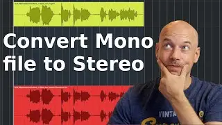 Convert Mono to Stereo