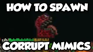 Terraria 1.3 - How To Spawn Corrupt / Crimson Mimics! Terraria Spawn Mimic Tutorial 1.3