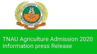TNAU Agriculture Admission Press Release 2020