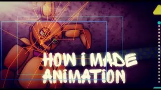 (DC2/FNAF)•How I Made Animation Drawings Cartons 2 •Fnaf Animation DC2 
