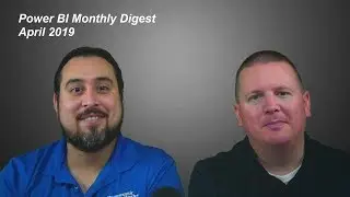 Power BI Monthly Digest - April 2019