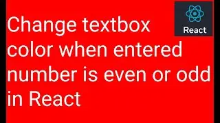 Change textbox color when entered number is even or odd in React
