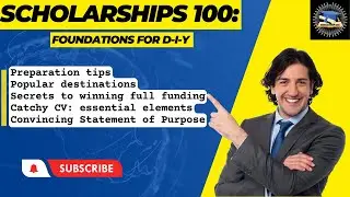 Scholarships 100: A starter's guide for getting fully funded scholarships