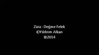 ZARA🥀 (DEĞME🥀 FELEK)🥀😔🥀💔🥀😭🥀🌷🍀🌹🙏