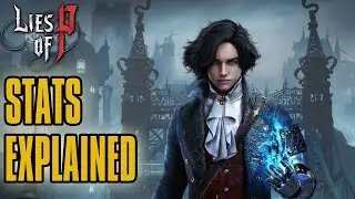Lies Of P Stats Explained Ultimate Guide!