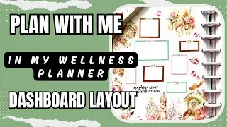 Plan With me  [Wellness Planner Dashboard Layout]