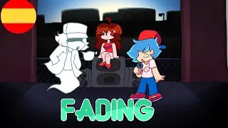 Fading (Friday night funkin Animation) Garcello mod (Spanish Fandub)