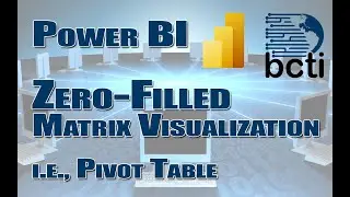 Power BI - Zero Filled Matrix (plus: Conditional Formatting trick)