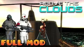 HALF LIFE 2 ABOVE THE CLOUDS | Full Mod Walkthrough | No Commentary