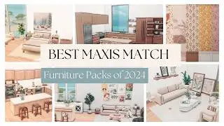 Best Maxis Match CC Furniture of 2024  ✨My Favorite Packs ✨
